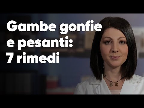 Video: Cosa Fare Se Le Tue Gambe Sono Gonfie?