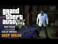 GTA V Mission 46 Deep Inside 100 Gold Medal Guide 