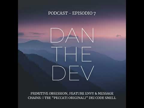 Primitive Obsession, Feature Envy & Message Chains: i tre "peccati originali” dei Code Smell