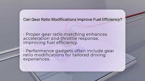 Can Gear Ratio Modifications Improve Fuel Efficiency? - Talking Tech Trends