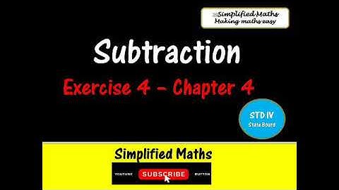 Subtraction - chapter 4/ Exercise 4
