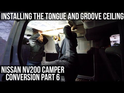 nissan-nv200-camper-conversion-|-part-6-|-installing-tongue-and-groove-ceiling