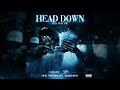 LIL 14 - HEAD DOWN Ft. P$L (OFFICIAL AUDIO)