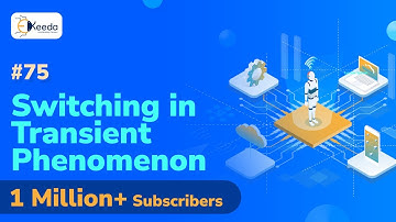 Switching in Transient Phenomenon - Three Phase Transformer - Electrical Machines 2