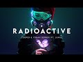 Coopex Yohan Gerber Radioactive Lyrics Ft LUNIS