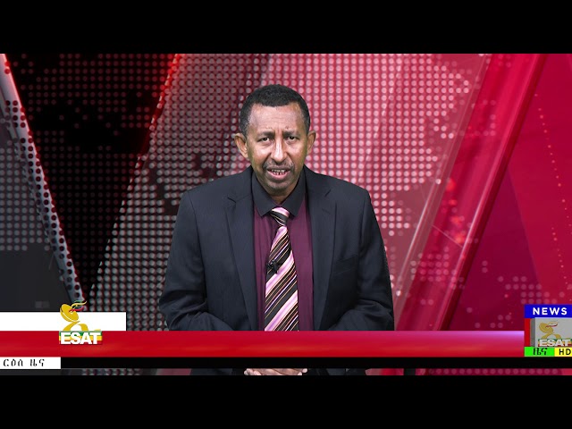 Esat Latest Ethiopian News January 22 2019 Ethiopian Satellite Television And Radio Esat Latest News From Addis Ababa Amsterdam Washington Dc January 22 2019