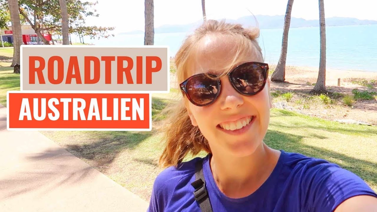 AUSTRALIEN VAN-TRIP - STOP IN TOWNSVILLE | Vlog