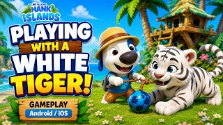 Playing with a White Tiger! | My Talking Hank: Island Gameplay | Android/iOS screenshot 5