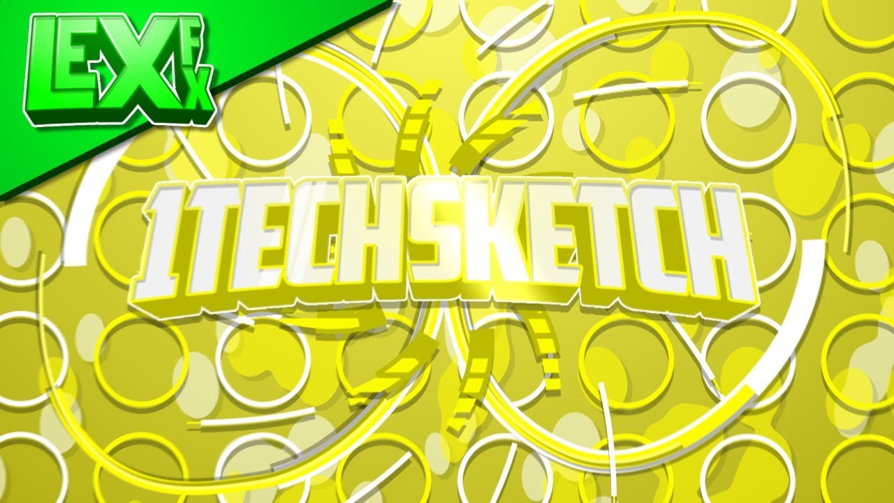 1TechSketch - Free 2D Intro | LexFX | 25 Likes = Looks like Mustard xD