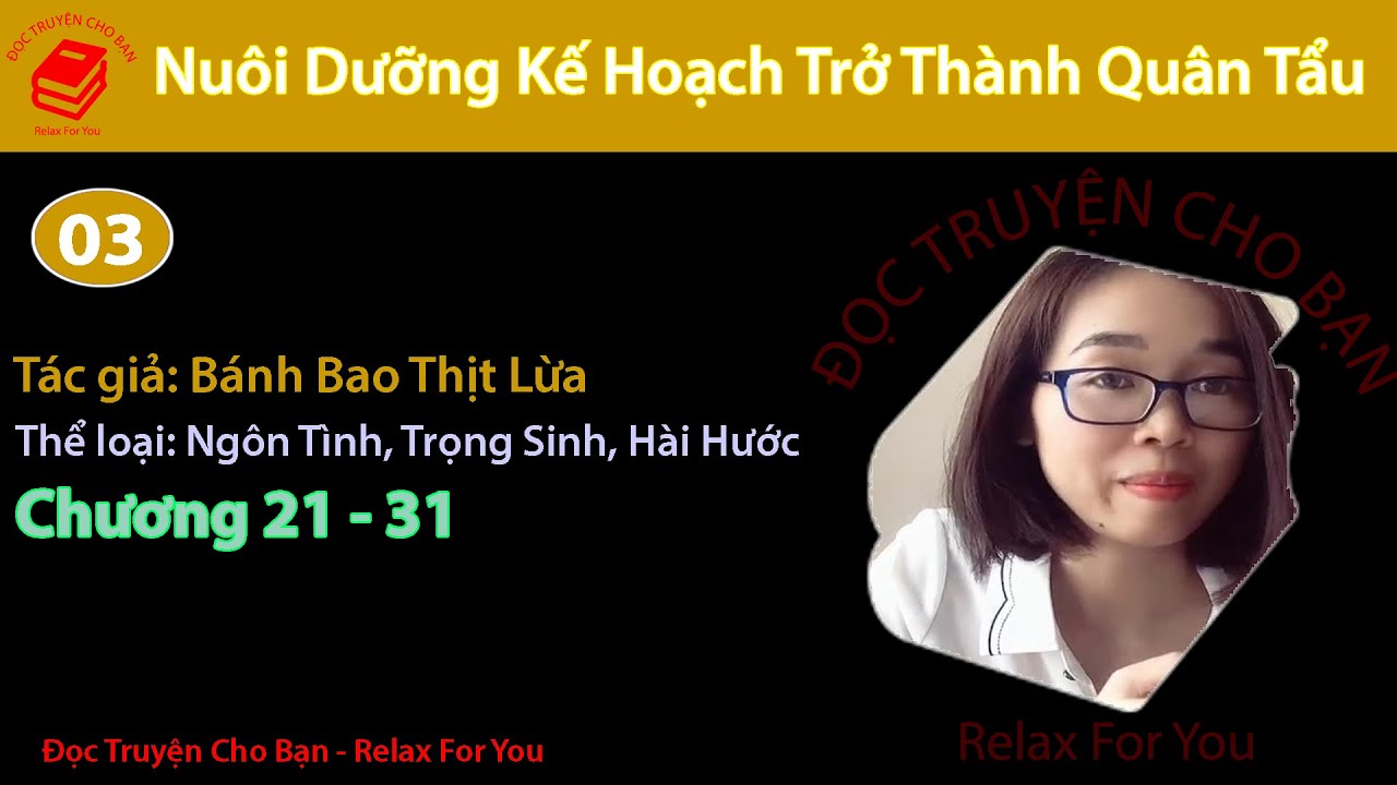 Nuôi Dưỡng Kế Hoạch Trở Thành Quân Tẩu | Tập 3 | Ngôn Tình, Trọng Sinh, Hài Hước | Bánh Bao Thịt Lừa