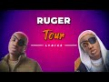 Ruger - Tour (lyrics)