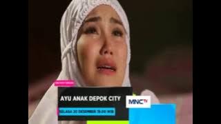 Ayu Anak Depok City - Mulai 20 Desember 2016 pkl 19.00 WIB