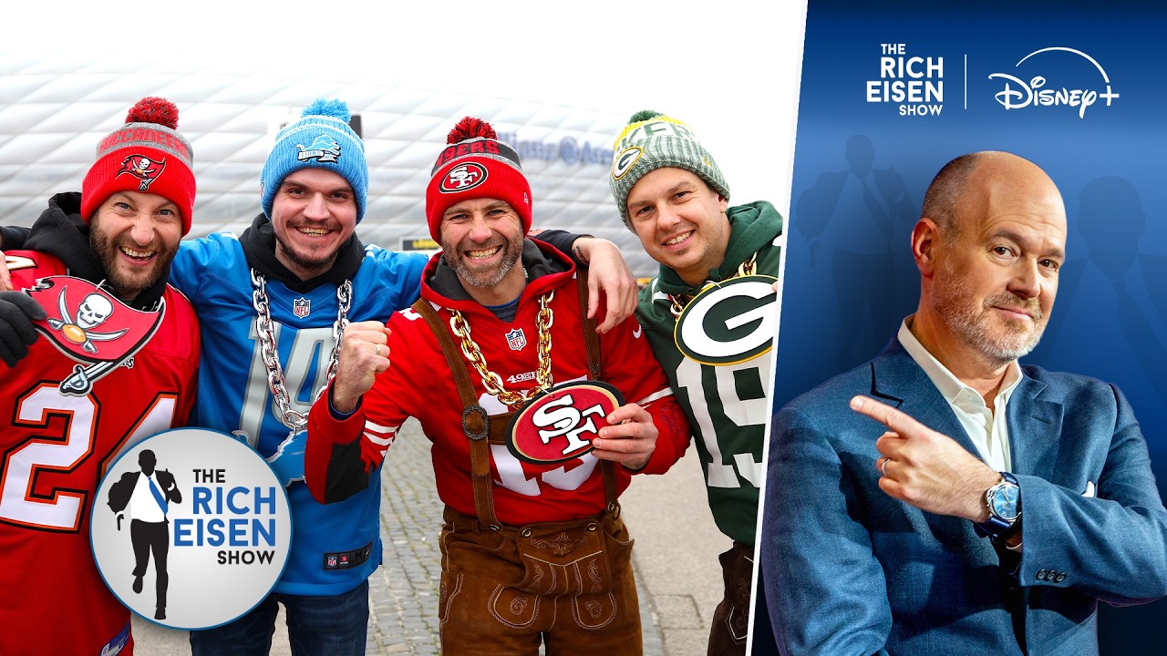 Rich’s Message to Anyone Critical of the NFL’s International Games Schedule