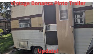 Vintage Bonanza Pinto Trailer  UPDATE!@Papafranksoutdoors