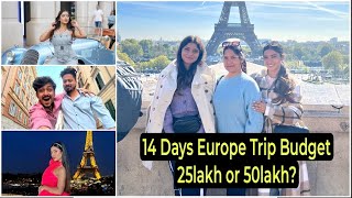 Europe Trip ka pura budget reveal kiya hai | Sun ke Aacha lagega😀
