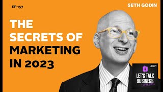 Purple Cow, How to Be Remarkable, and the Secrets of Marketing in 2023:  with Seth Godin