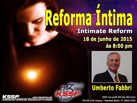 KSSF - Palestra - Reforma Intima - Umberto Fabbri - Junho 2015