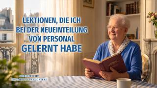 Christliche Erfahrungszeugnisse, Folge 679: Lektionen, die ich bei der Neueinteilung von Personal gelernt habe