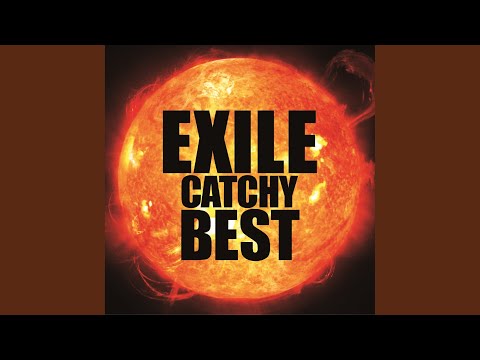 Carry On EXILE CATCHY BEST