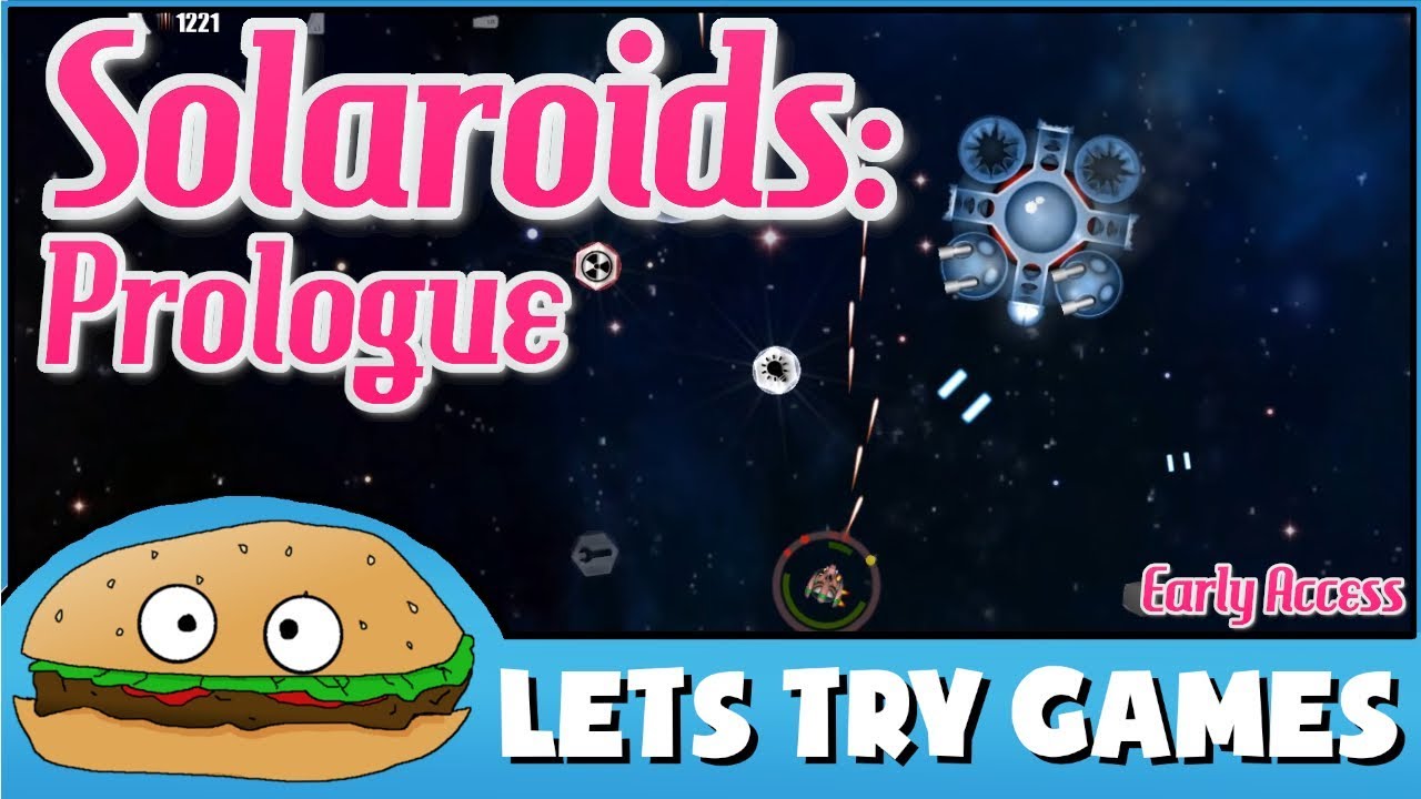 SOLAROIDS: PROLOGUE 🚀 A Shmupping Good Twin-Stick Asteroidy Game 🍔 Let's Try Games 🍔