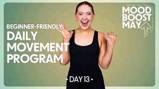 Mood Boost May: Day 13 of 20 | Feel-Good Beginner Workout (Daily walking program)