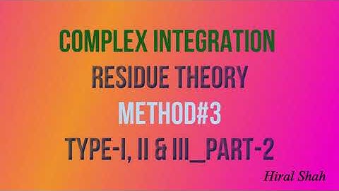Residue Theory | Simple Pole | The Pole of Order m | Part-2 | Complex Variable | Engineering Maths