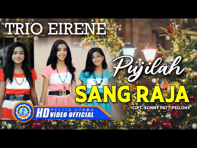 Lagu Natal - TRIO EIRENE || PUJILAH SANG RAJA class=