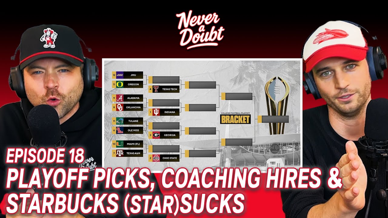 Ep. 18: Bowl Pick ‘Em, College Football Playoff, Nebraska Coaching Changes, Starbucks Star-Sucks