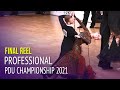 Final Reel = Professional Ballroom = 2021 Russian Dance Union Championship
