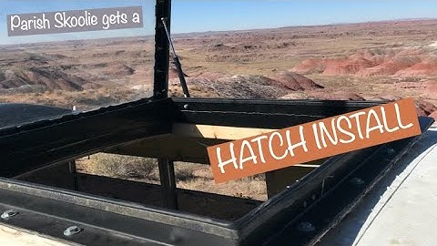 HATCH INSTALL // Preparing a School Bus for Spray Foam Insulation