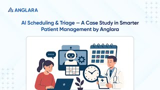 AI Scheduling and Triage for Clinics | Case Study: Reduce No-Shows and Deliver Faster Care