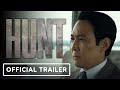 Hunt  official trailer 2022 lee jung jae jeon hye jin