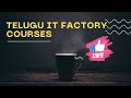 Telugu it factory courses