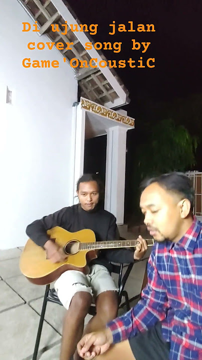 #coversong Samson di ujung jalan by Game'OnCoustiC