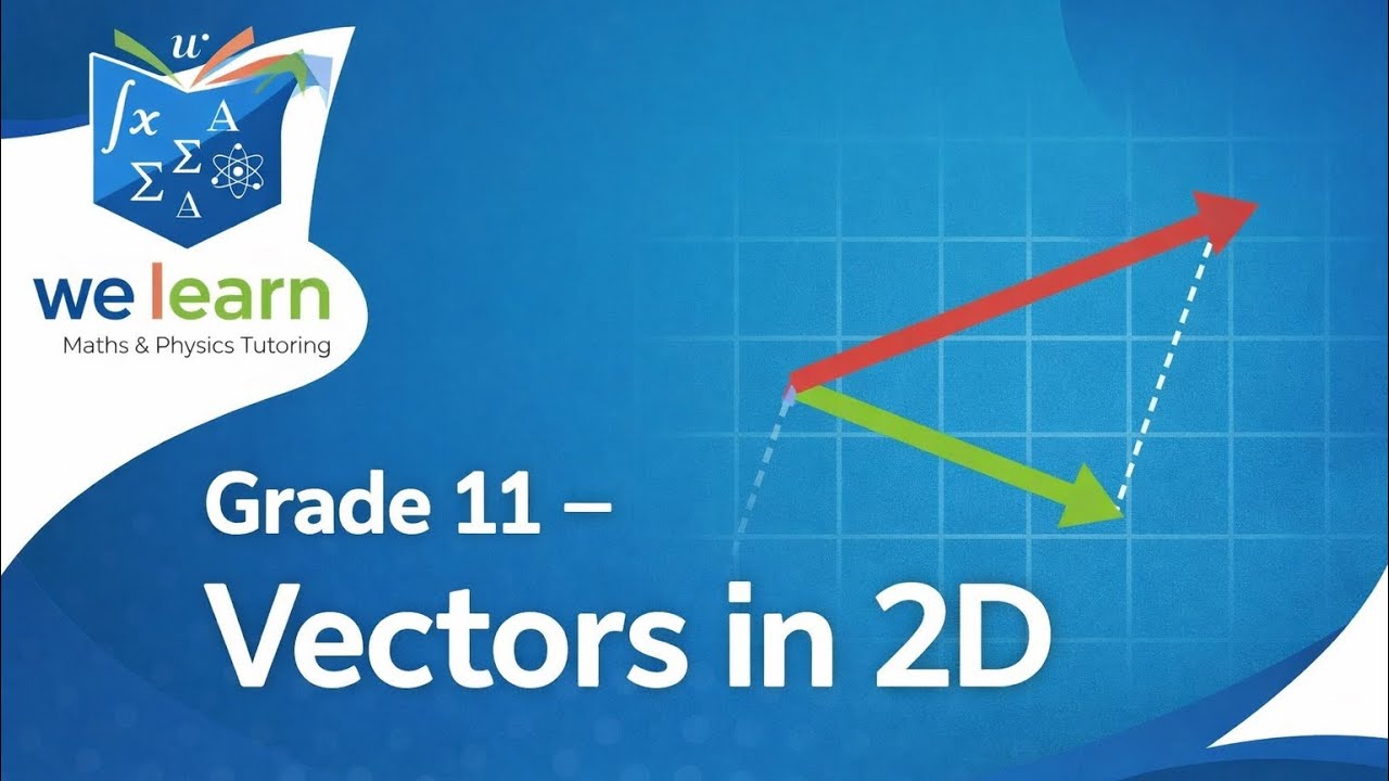 Grade 11 Physics- Vectors in 2D full class - YouTube