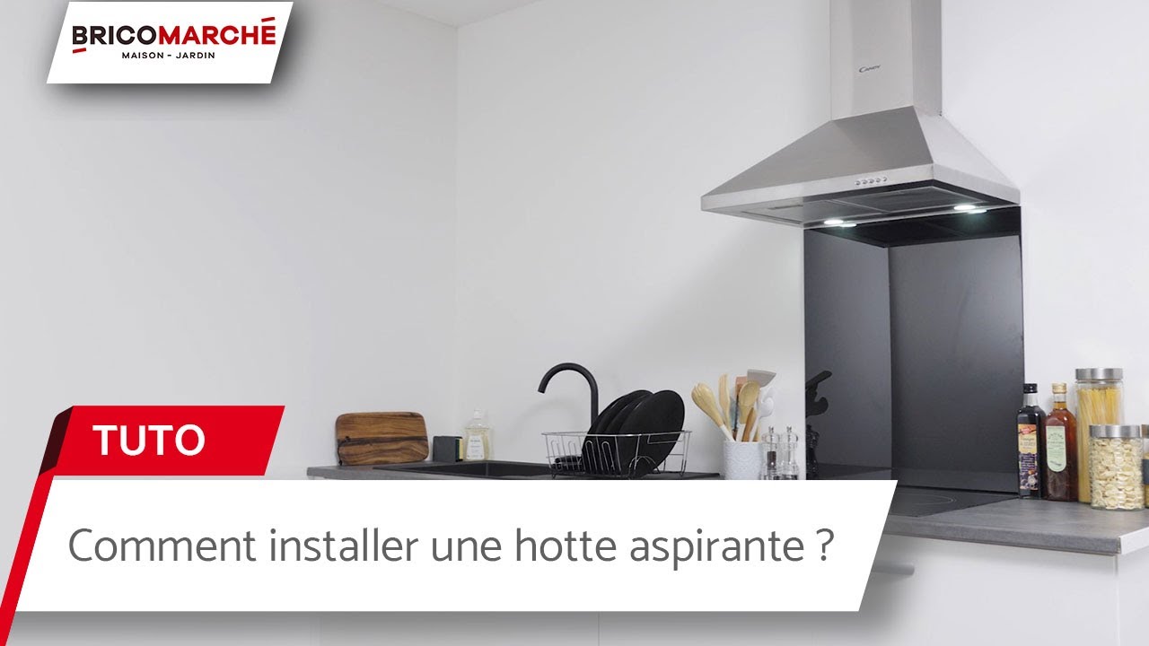 Comment installer une hotte aspirante ? Leroy Merlin 