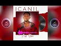 Icanil  na you official audio