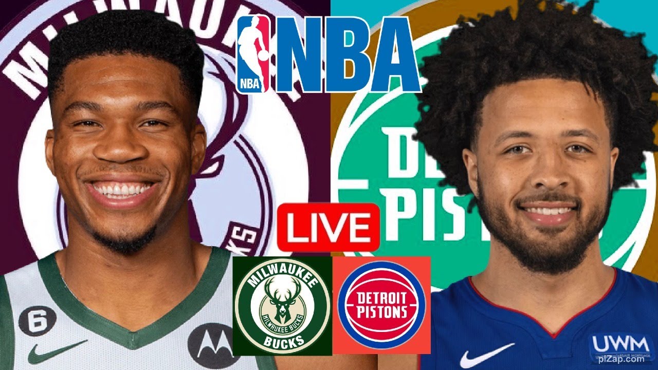 LIVE MILWAUKEE BUCKS vs DETROIT PISTONS NBA SCOREBOARD PLAY BY