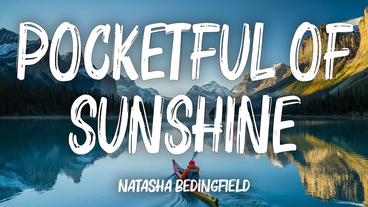 Natasha Bedingfield Pocketful of Sunshine (Lyrics) YouTube