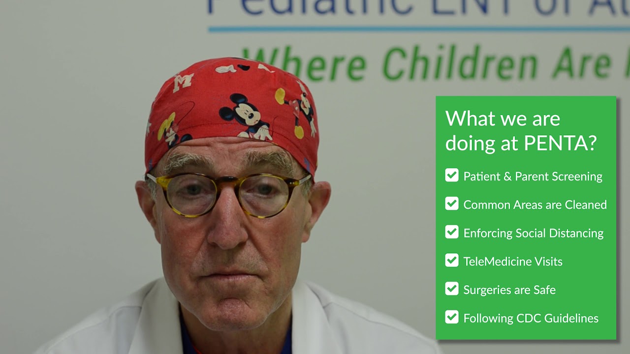 Pediatric ENT of Atlanta COVID Guidelines by Dr. James Thomsen
