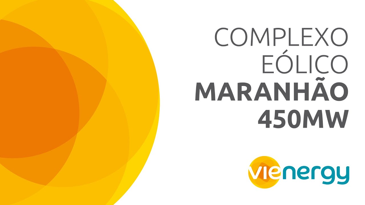 Complexo Eólico Vienergy Maranhão - 450MW