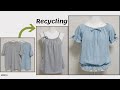 DIY Recycling a T-Shirt|티셔츠리폼|흰티| Blouse|블라우스|안입는옷|Reform Old Your Clothes|옷수선|Refashion|옷만들기|リフォーム