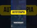 Autoterapia w zdrowiu!