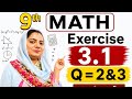 Class 9th Math Exercise 3.1 Q= 2&amp;3 |Question 2&amp;3, 9thClass Exercise 3.1| Unit 3.1 =Q2&amp;3 Maths