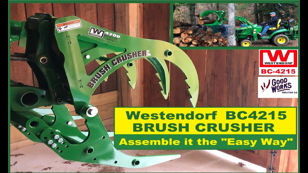 Westendorf Brush Crusher BC4215 "Assemble it the Easy Way" using your