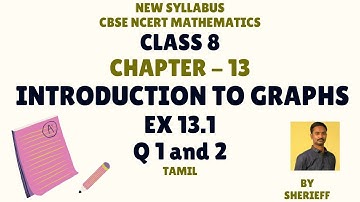 CLASS 8 | EX 13.1 | Q 1 and 2 | CHAPTER 13 | MATHS | INTRODUCTION TO GRAPHS | CBSE | NEW SYLLABUS