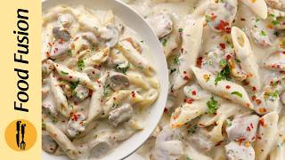 Download Lagu Special White Sauce Pasta with Mushrooms Recipe by Food Fusion MP3 Download Lagu Special White Sauce Pasta with Mushrooms Recipe by Food Fusion MP3