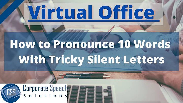 How to Pronounce 10 Words With Tricky Silent Letters