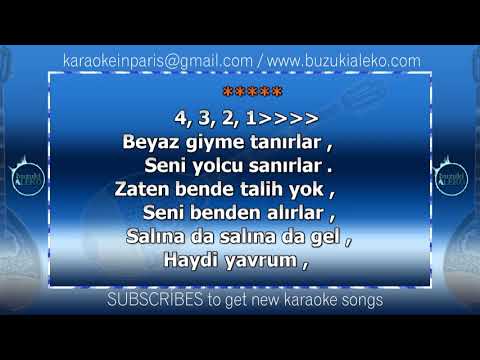 BEYAZ GİYME SÖZ OLUR ♫ KARAOKE with buzuki