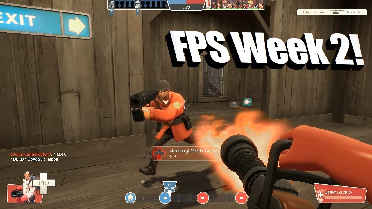 FPS Week 2: Team Fortress 2 - Twitchy Medics and Slow Spies! - 